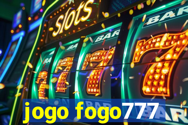 jogo fogo777